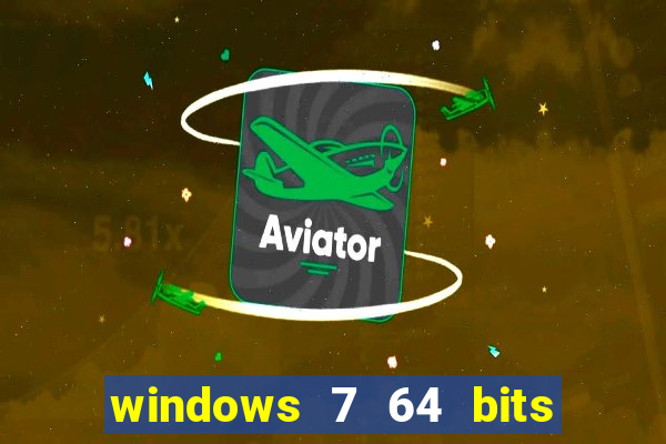 windows 7 64 bits iso download